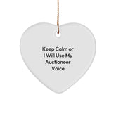 Funny Christmas Unique Gifts from Friends and Family to an Auctioneer - Heart Ornament Keep Calm Or I Will Use My Auctioneer Voice - Image 1